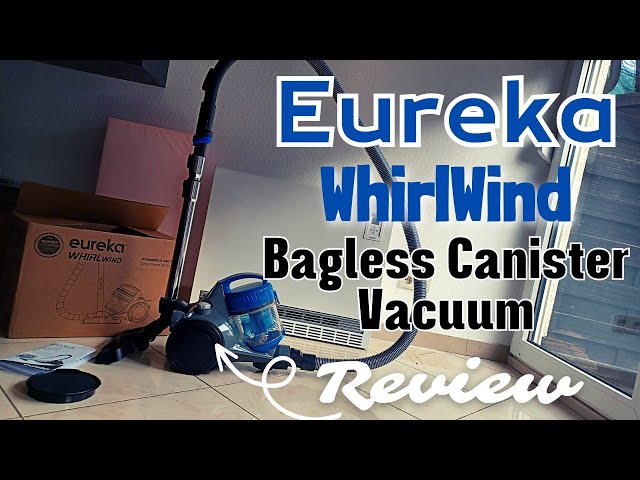 Eureka Whirlwind Bagless Canister Vacuum Cleaner Review | The Best Canister Vacuum