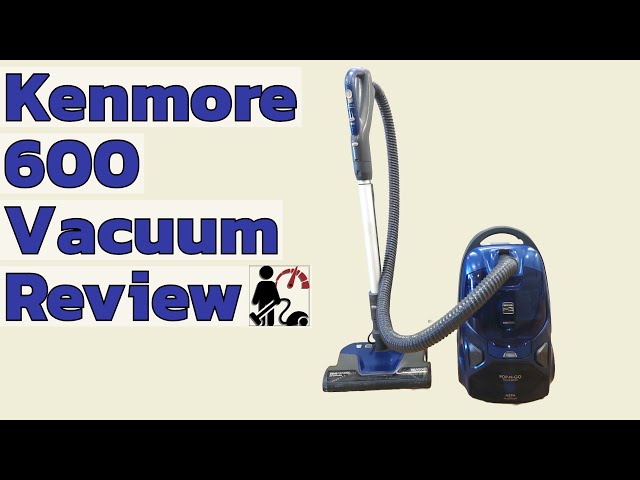 Kenmore 600 series Pop-N-Go Vacuum Cleaner Review - A Paper Tiger