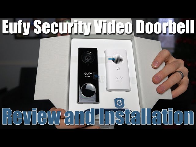 Eufy Security Video Doorbell Review and Installation