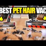 Best Pet Hair Vacuum