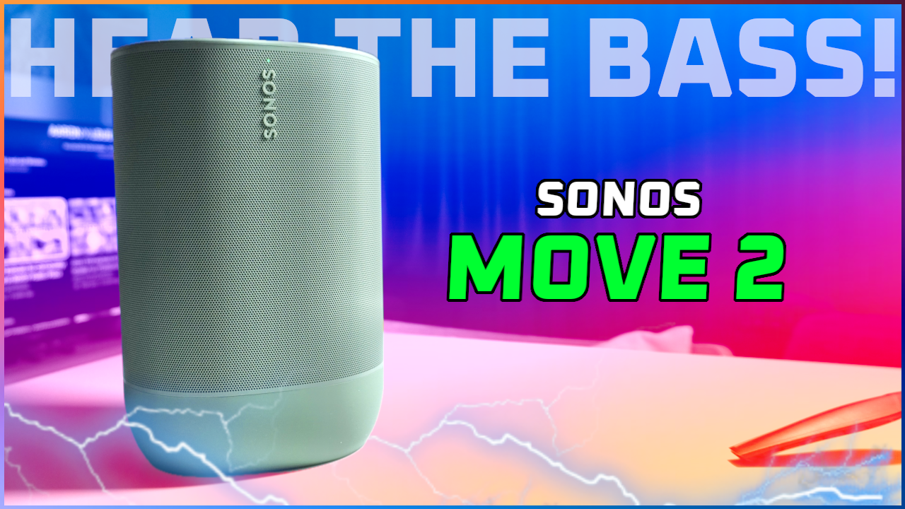 Sonos Move 2 sounds awesome, but… 🤔 — Aaron x Loud and Wireless