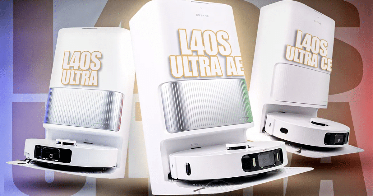 Dreame L40s Ultra, Ultra AE & Ultra CE Robot Vacuum Review: One of These Models Is Better