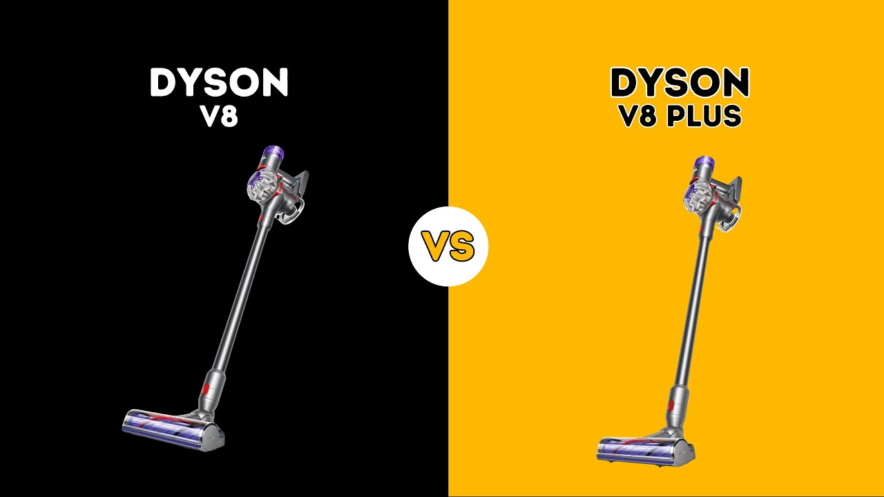 DYSON V8 VS DYSON V8 PLUS | COMPARISON