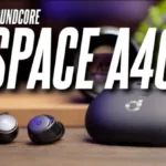 Soundcore Space A40 Review! Soundcore Latest and Greatest Mid Range ANC Earbuds!