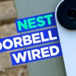 Nest Doorbell Wired: Best Wired Video Doorbell?