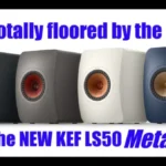 REVIEW: Radically improved KEF LS50 Meta Speaker