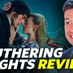 Wuthering Heights - Movie Review