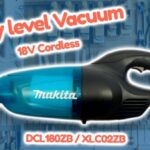 Makita Vacuum Cleaner | Cordless 18V | model DCL180ZB or XLC02XB