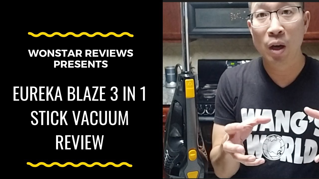 Eureka Blaze 3 in 1 Stick Vacuum - Hardwoods best friend? - Wonstar Reviews