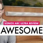 Changing Home Theater, Again -- Sonos Arc Ultra Review