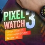 Pixel Watch 3 Review: Time To Grow Up