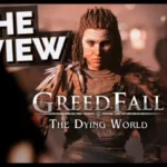Greedfall 2: The Dying World - The Review