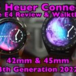 Tag Heuer Connected E4 Full Review and Walkthrough 42mm & 45mm