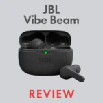 JBL Vibe Beam Review