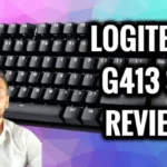 Logitech G413 SE Review - The Best Mechanical Keyboard