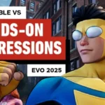 Invincible VS Hands-On Impressions | EVO 2025