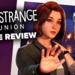Life is Strange Reunion Review – (Full Game Review + Score)