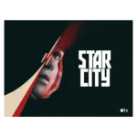 Star City, Season 1